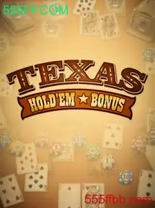 Texas Hold'em Bonus: Uma Visão Completa do Jogo